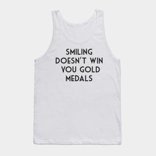 Smiling doesn't win you gold medals - simone biles - dancing with the stars Tank Top